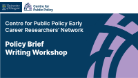 University of Glasgow Centre for Public Policy. Text reads Centre for Public Policy Early Career Researchers' Network: Policy Brief Writing Workshop