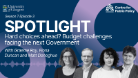 Spotlight Season 7 Episode 3 - Hard choice ahead? Budget challenges facing the next Government